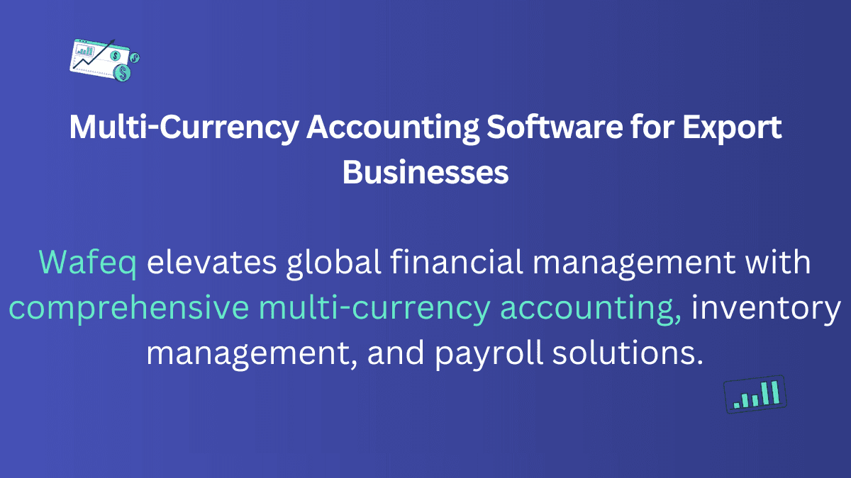 Multi-Currency Accounting Software